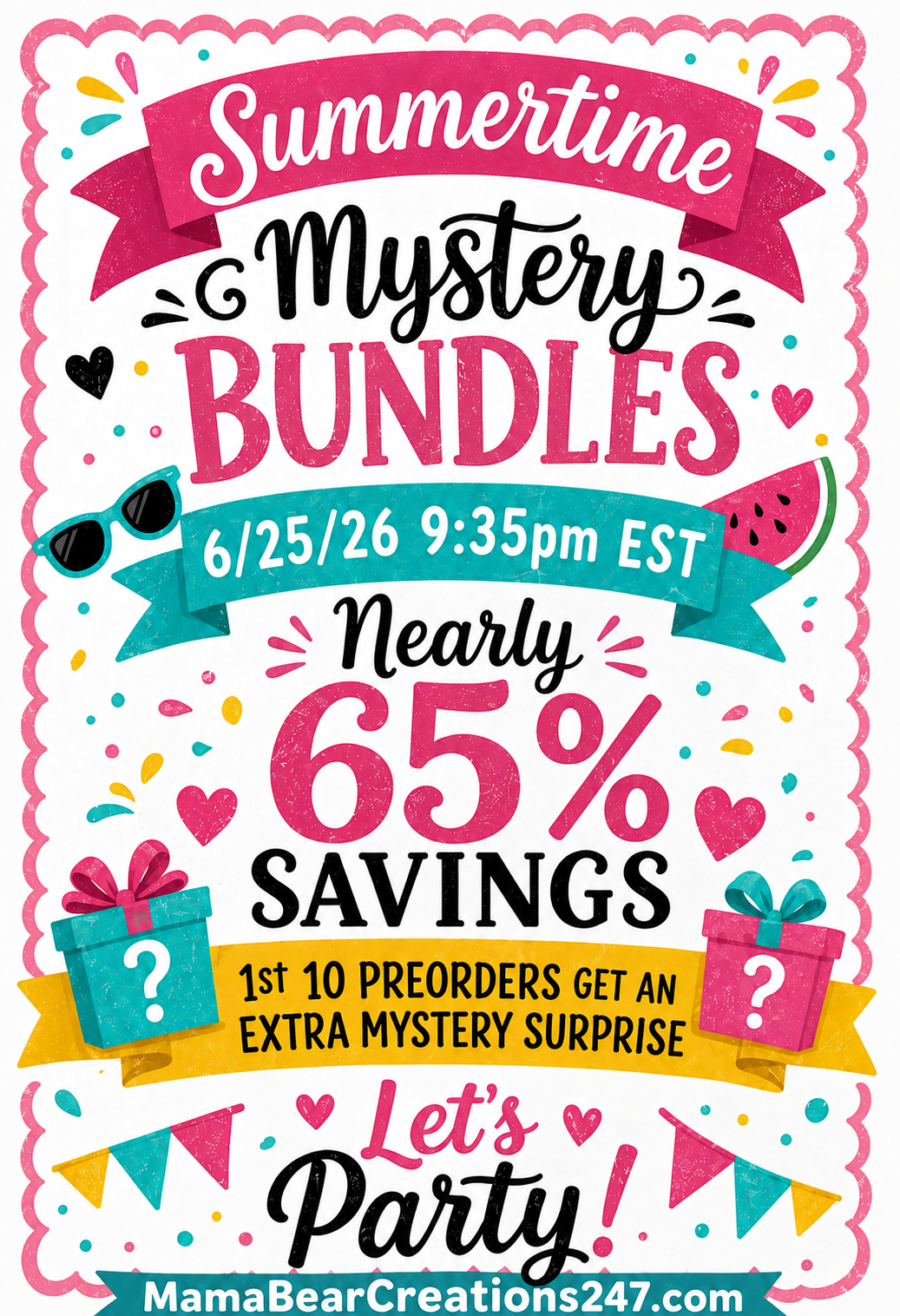 Summertime Mystery Bundles 6/25/26
